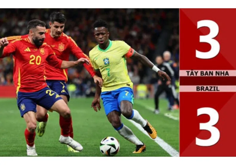 Tây Ban Nha vs Brazil