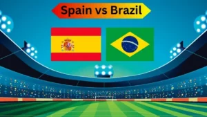 Tây Ban Nha vs Brazil
